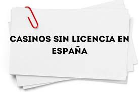 Casinos Sin Licencia en España Todo lo que Debes Saber -1246745714 Casinos Sin Licencia en España Todo lo que Debes Saber -1246745714