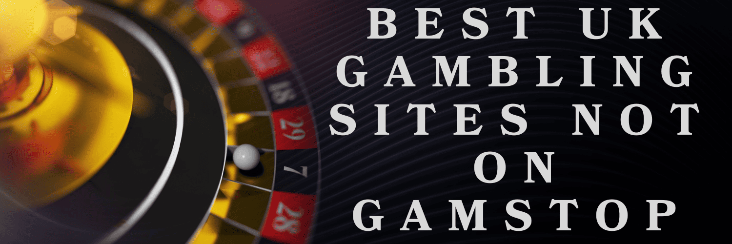Discover Online Casinos Not Blocked by GamStop -1319525136 Discover Online Casinos Not Blocked by GamStop -1319525136