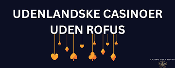 Udenlandske Casinoer Uden NemID En Guide til Spiloplevelser Udenlandske Casinoer Uden NemID En Guide til Spiloplevelser