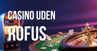 Casino Uden Rofus Dansk Oplev Det Bedste I Dansk Online Spil Casino Uden Rofus Dansk Oplev Det Bedste I Dansk Online Spil